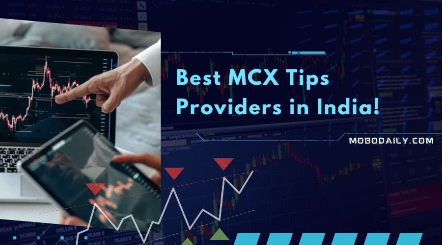 List of 10 best MCX tips providers in India!