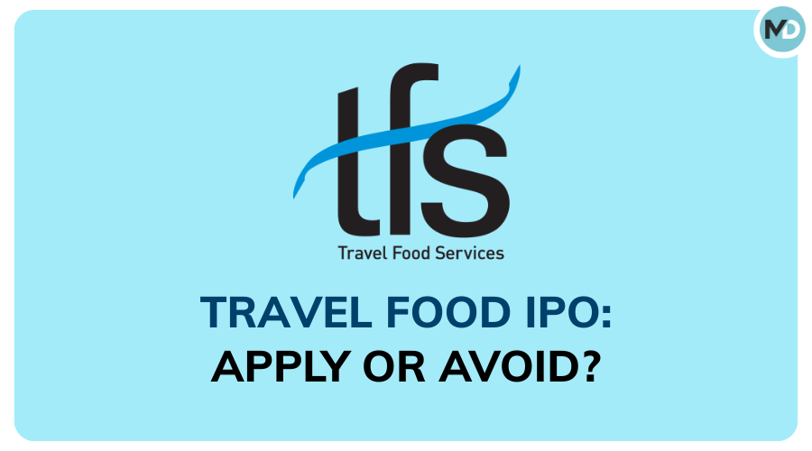 Travel Food Services IPO Review: Apply or Avoid?