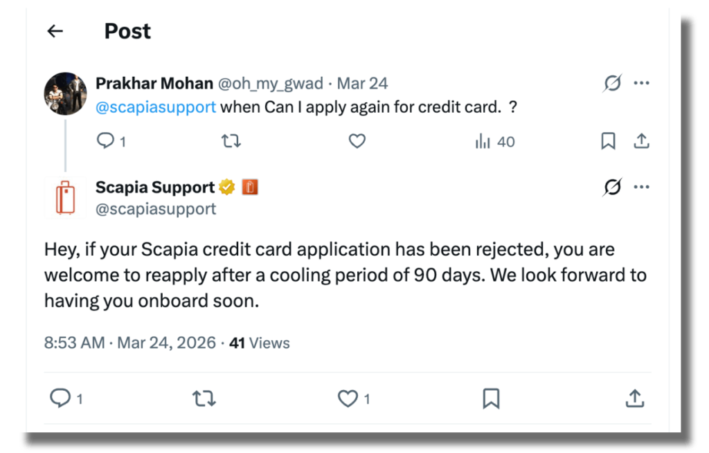 Scapia Support replying to the rejected credit card applicant to re-apply for the card after a cooling period of 90 days