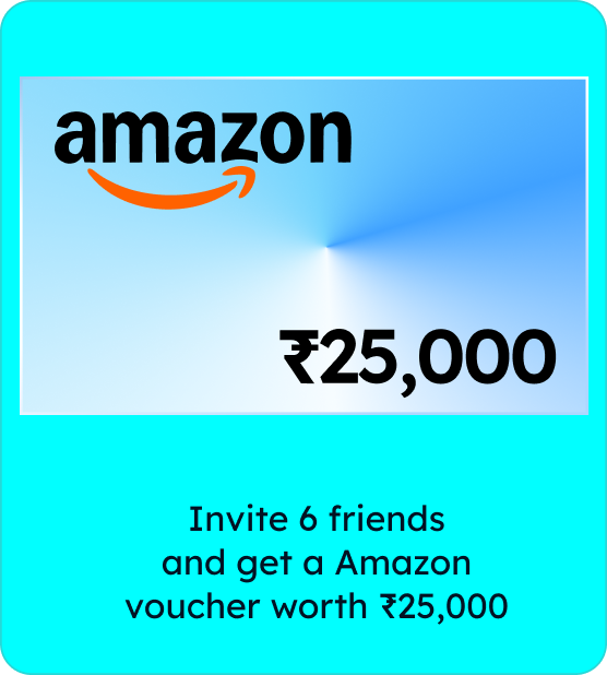 Invite-6-friends-and-get-a-Amazon-voucher-worth-25000